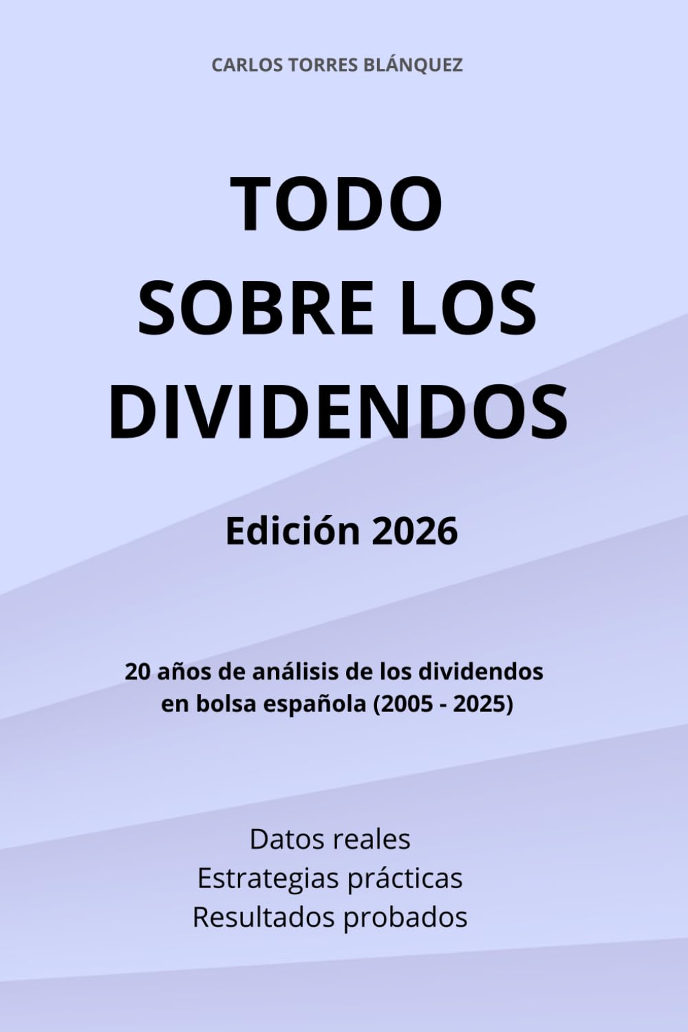 Todo sobre los dividendos: Edición 2026