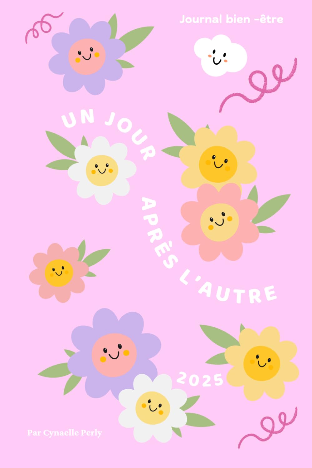 Un jour après l'autre: Journal bien-être 2025