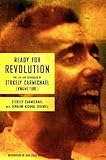 Ready for Revolution: The Life and Struggles of Stokely Carmichael (Kwame Ture)