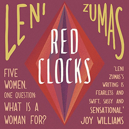 Red Clocks (Audio Download) Leni Zumas, Karissa Vacker, Erin