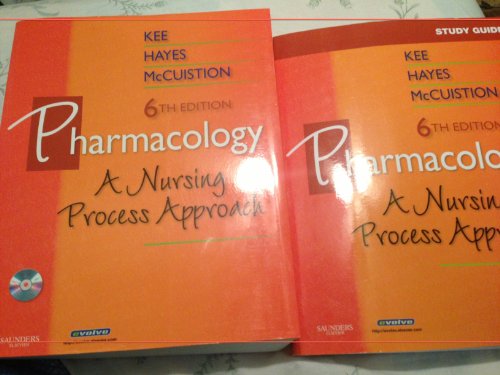 Pharmacology: A Nursing Process Approach