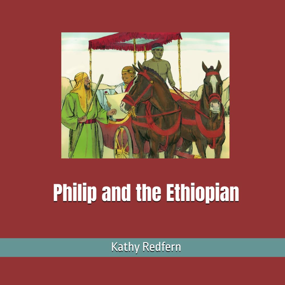 Philip and the Ethiopian (Bible Stories for Children)