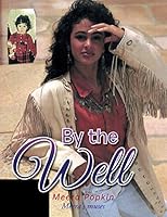 By the Well / Kindergarten Sweethearts 1499077297 Book Cover