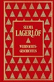 Weihnachtsgeschichten: Leinen mit Goldprägung - Selma Lagerlöf 