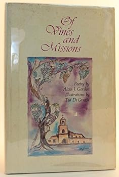 Of vines and missions,