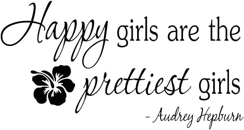 #2 Happy Girls are The Prettiest 23 x 12 - Calcomanía de vinilo con cita para pared, diseño de sonrisa de Hepburn, diseño motivacional