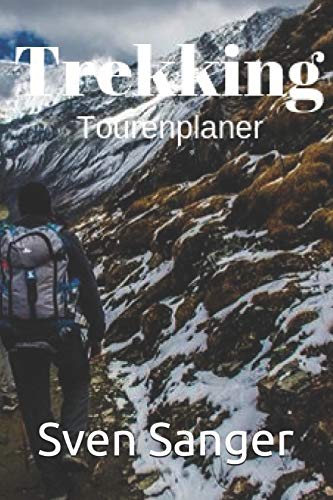 Trekking Tourenplaner (German Edition)