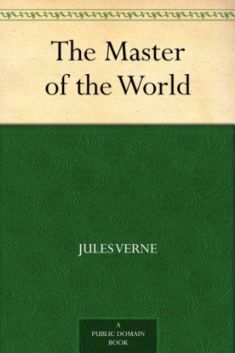 The Master of the World      Kindle Edition
