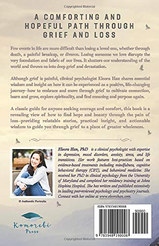 Grieving The Loss Of A Love: How To Embrace Grief To Find True Hope And Healing After A Divorce, Breakup, Or Death #TOP1