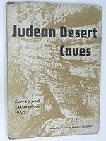 Judean Desert Caves: Expedition, Survey and Excavations, 1960 B000MX06ZO Book Cover