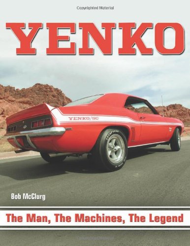 YENKO - the Man the Machine, the Legend