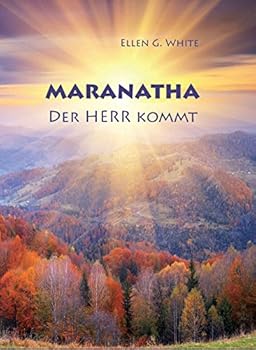 Hardcover Maranatha: the Lord is Coming [German] Book