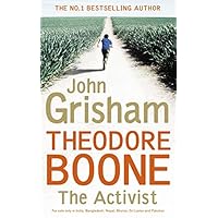Theodore Boone: The Activist