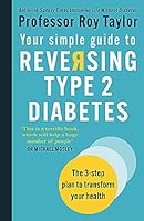 Your Simple Guide to Reversing Type 2 Diabetes, Blood Sugar Diet, The Healthy Medic Food for Life Meals in 15 minutes & Tasty & Healthy 4 Books Collection Set 9124130834 Book Cover