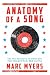 Anatomy Of A Song