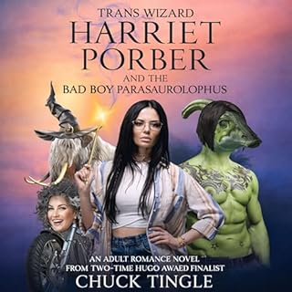 Trans Wizard Harriet Porber and the Bad Boy Parasaurolophus cover art