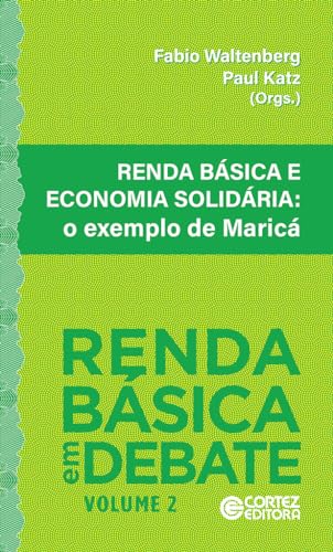 Renda básica e economia solidária: o exemplo de Maricá