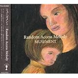 Random Access Melody