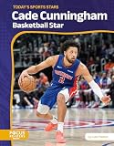 Cade Cunningham: Basketball Star (Today's Sports Stars)