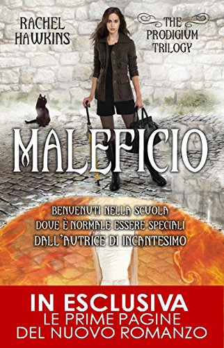 Maleficio (The Prodigium Series Vol. 2) Maleficio (The Prodigium Series Vol. 2)