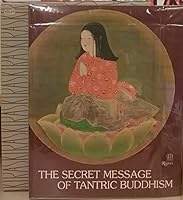 The secret message of tantric Buddhism 0847801926 Book Cover