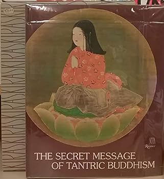 Hardcover The secret message of tantric Buddhism Book