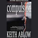  Compulsion: A Novel