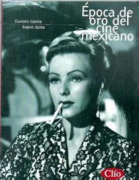 Paperback Epoca de oro del cine mexicano (Spanish Edition) [Spanish] Book
