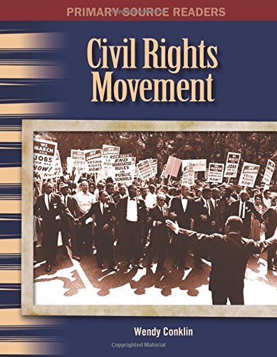 Civil Rights Movement (the 20th Century) (Primary Source Readers: 20th Century)