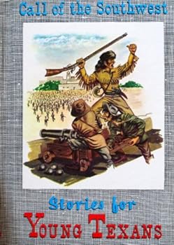 Hardcover Call of the southwest (Stories for young Texans) Book