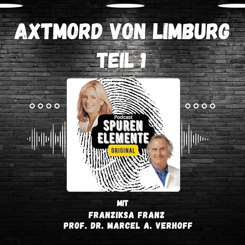 Der Axtmord von Limburg - Folge 1