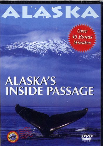 Alaska' Inside Passage [DVD]