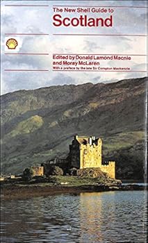 Hardcover The New Shell Guide to Scotland (Shell Guides) Book