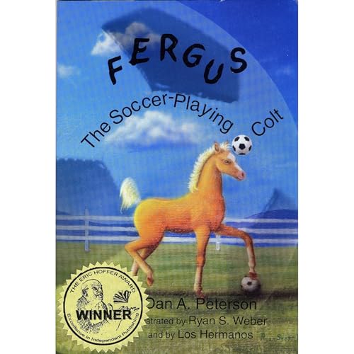 Fergus: The Soccer-Playing Colt by Dan A. Peterson episode artwork