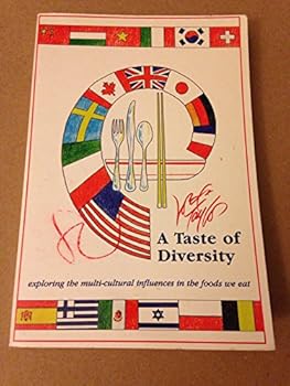 Unknown Binding A Taste of Diversity Exploring the multicultural influences in the foods we eat Book