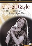  Crystal Gayle - Don\'t It Make My Brown Eyes Blue: In Concert