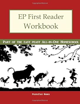 Paperback EP First Reader Workbook: Part of the Easy Peasy All-in-One Homeschool Book