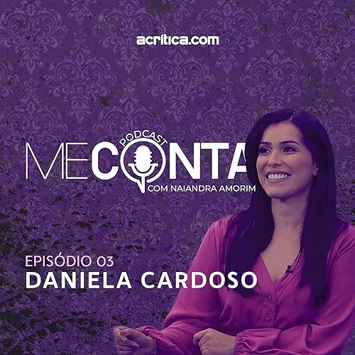 Me Conta! #3 - Daniela Cardoso | O poder da orat&oacute;ria de impacto