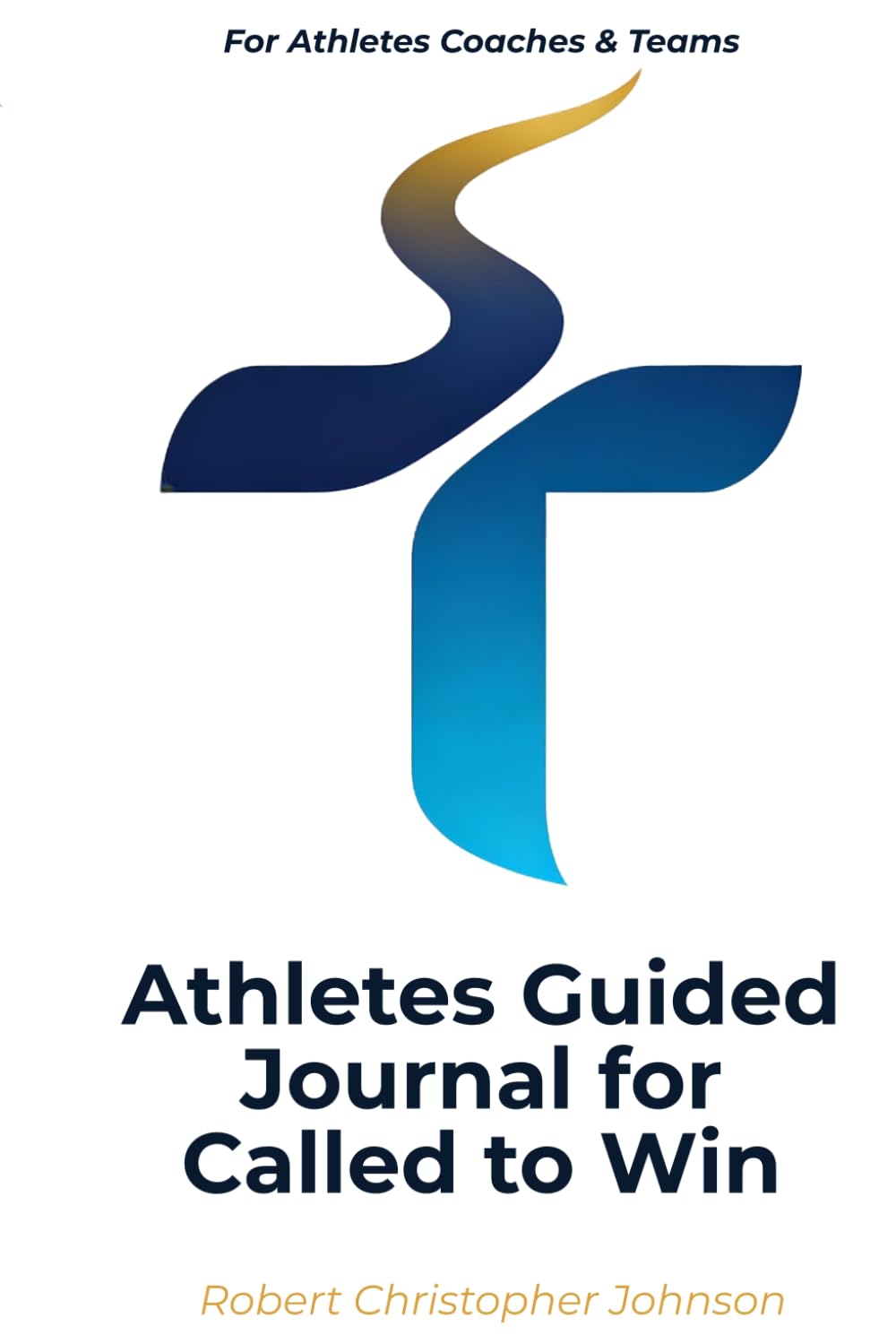 Athletes Guided Journal for Called to Win
