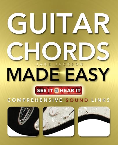 Guitar Chords Made Easy: Comprehensive Sound Links (Music Made Easy)
