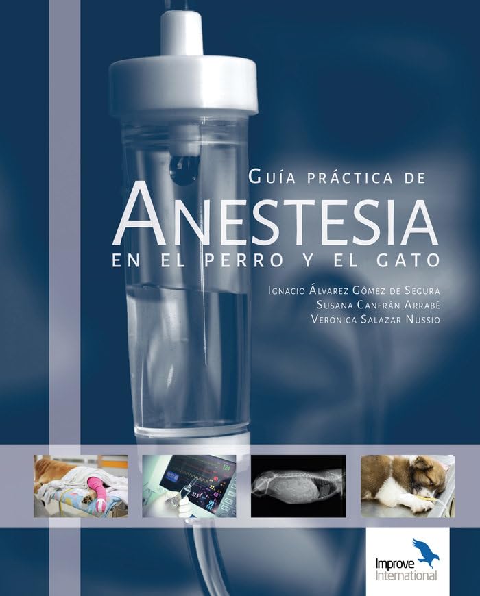 Guía práctica de anestesia en el perro y el gato