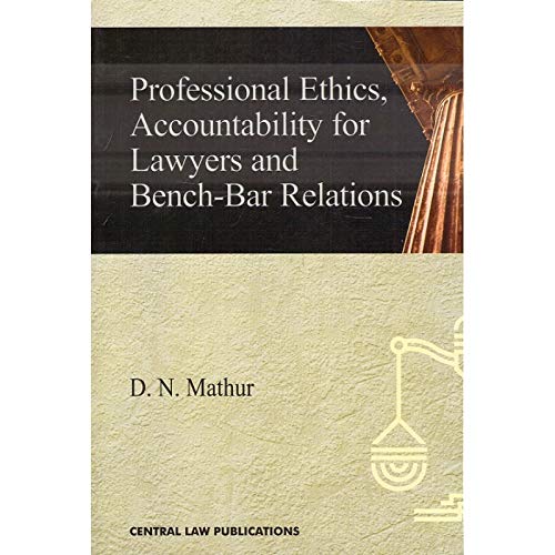 Amazon.in Buy Professional Ethics, Accountability for Lawyers and