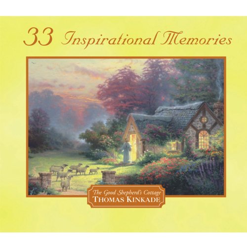 33 Inspirational Memories [Audio CD] Kinkade, Thomas