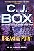 Breaking Point (A Joe Pickett Novel)