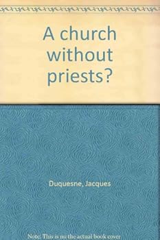 Hardcover A church without priests? Book