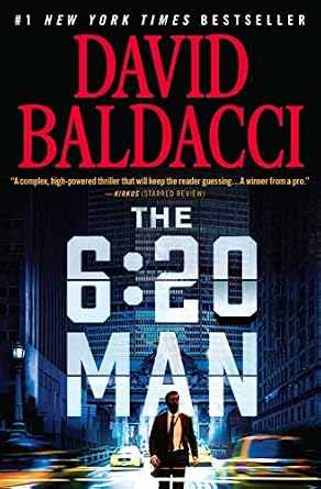 The 6:20 Man by David Baldacci book cover with a man walking forward with a city at night behind him and cars and a road in the background blurry.