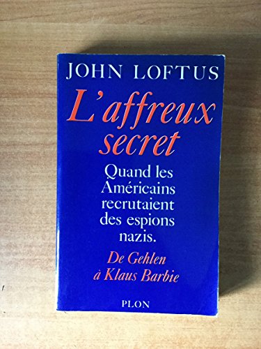 L'Affreux secret
