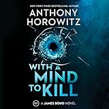 With a Mind to Kill: A James Bond Novel (The James Bond Series)