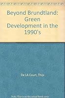 Beyond Brundtland: Green Development in the 1990s 0945257279 Book Cover