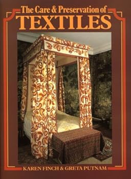 Care and Preservation of Textiles